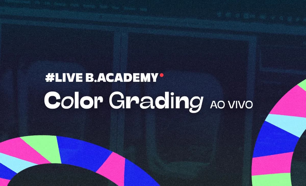 Color Grading AO VIVO