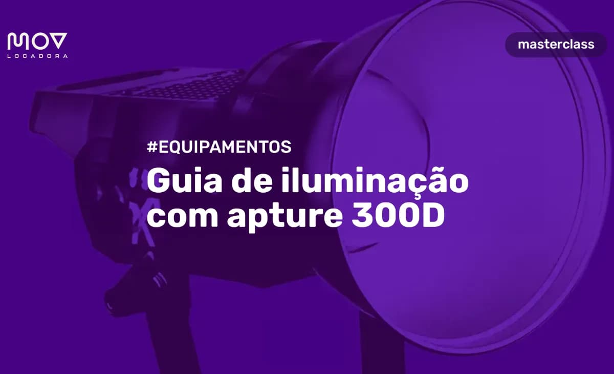 Guia de Iluminação com Aputure 300D
