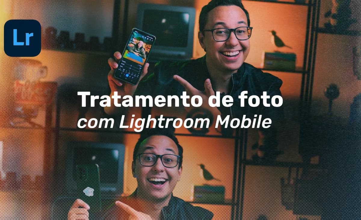 Tratamento de foto com Lightroom Mobile