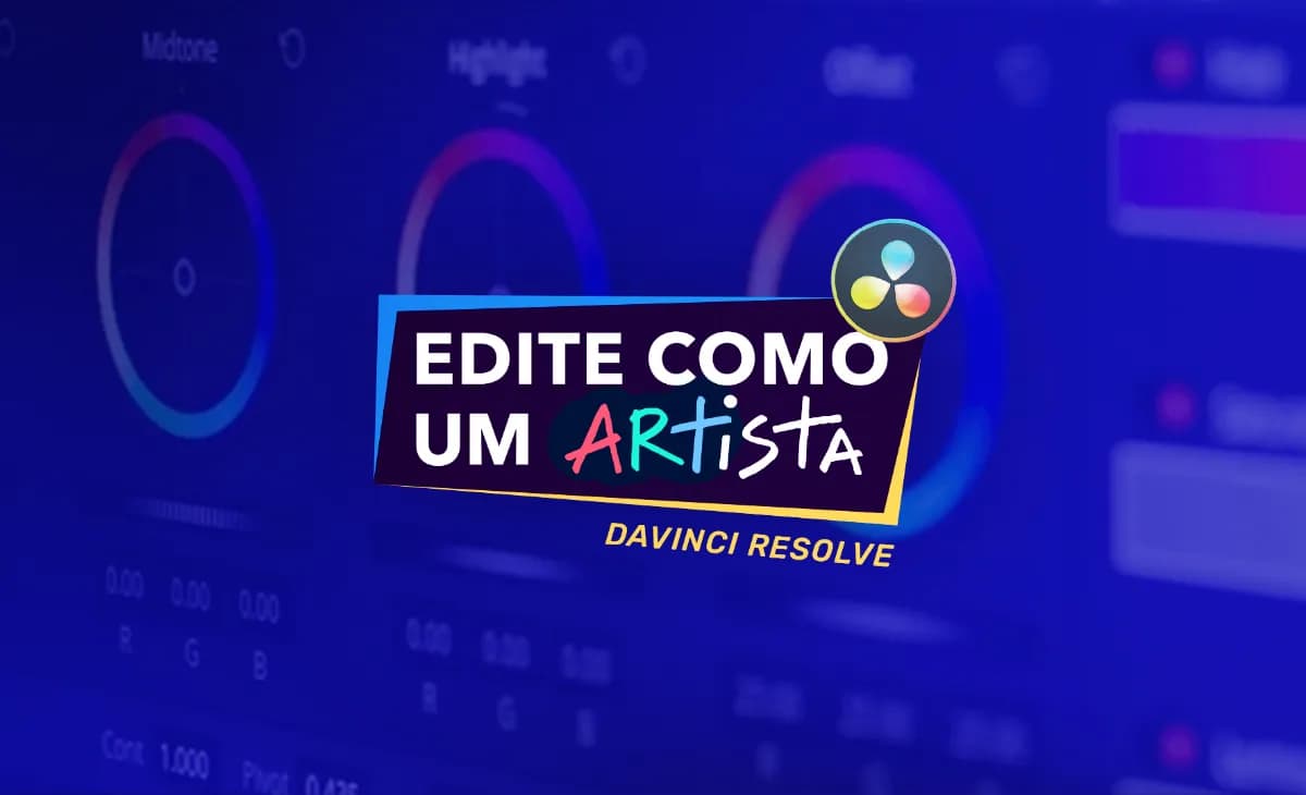Edite Como Um Artista no Davinci
