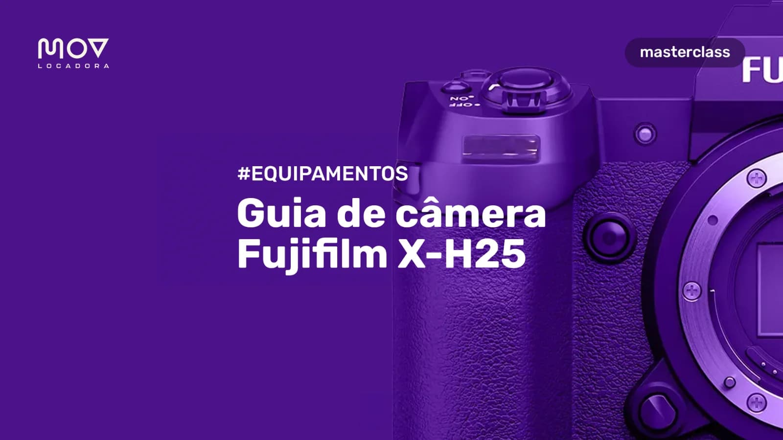 Guia Completo da Fujifilm X-H2S